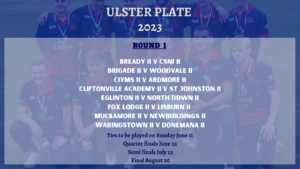 Ulster Plate 2023 First Round Fixtures